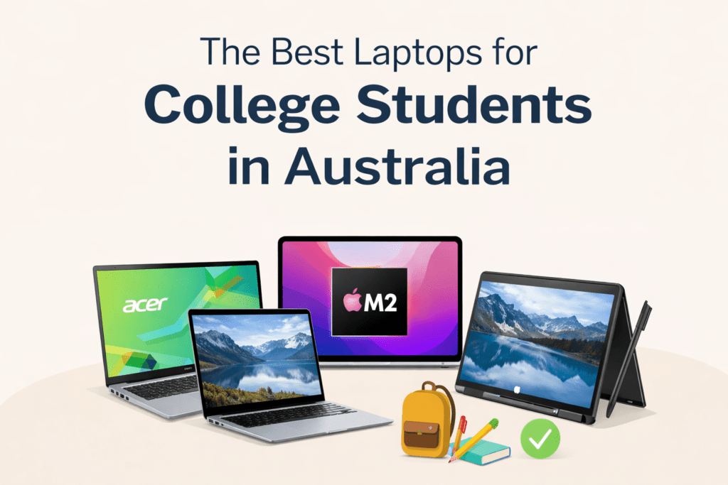 Laptops for College Students