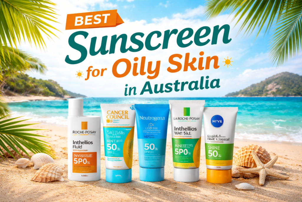 Sunscreen for Oily Skin